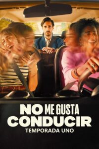 No me gusta conducir: Temporada 1