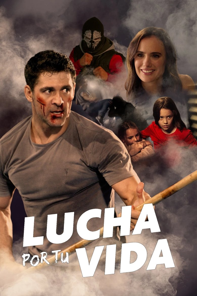 Lucha por tu vida